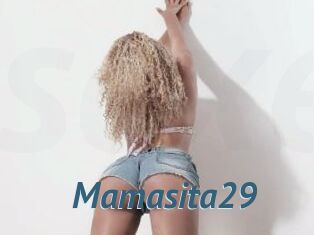 Mamasita29