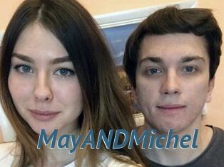 MayANDMichel