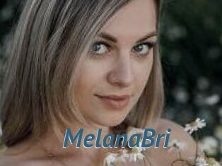 MelanaBri