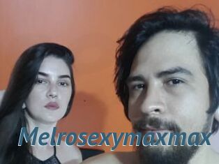 Melrosexymaxmax