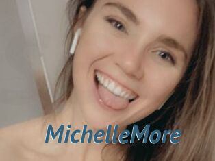 MichelleMore
