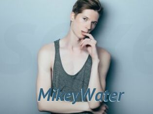 MikeyWater