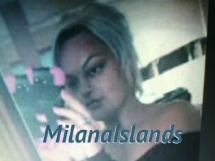 MilanaIslands