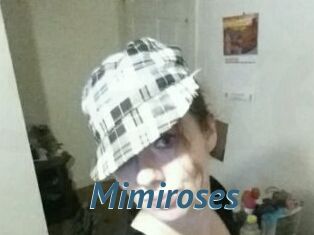 Mimiroses