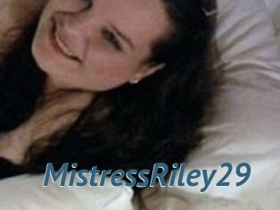 MistressRiley29