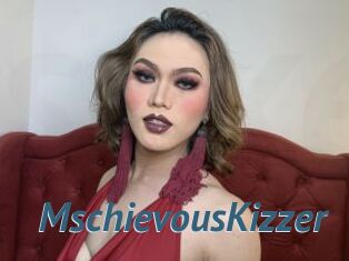 MschievousKizzer