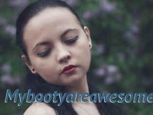 Mybootyareawesome