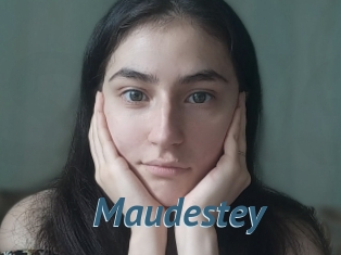 Maudestey