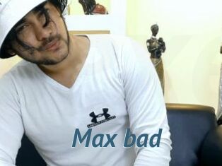 Max_bad