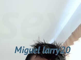 Miguel_larry20
