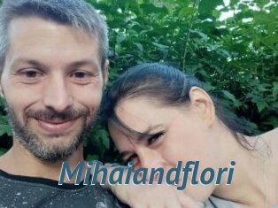 Mihaiandflori