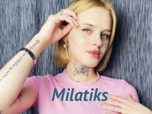 Milatiks