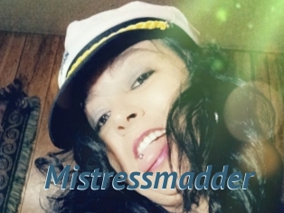 Mistressmadder