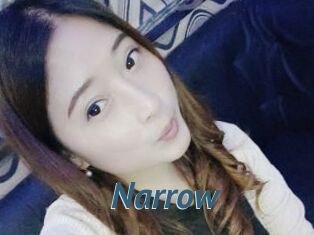 Narrow