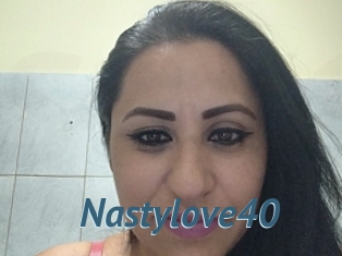 Nastylove40