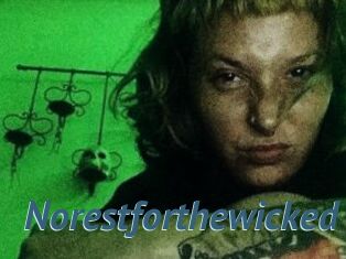 Norestforthewicked