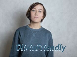OliviaFriendly
