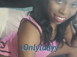 Onlyladyy