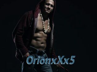 OrionxXx5