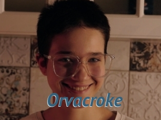 Orvacroke