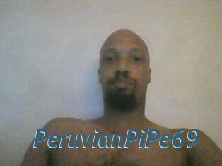PeruvianPiPe69