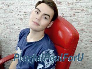 PlayfulPaulForU