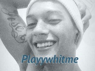 Playywhitme