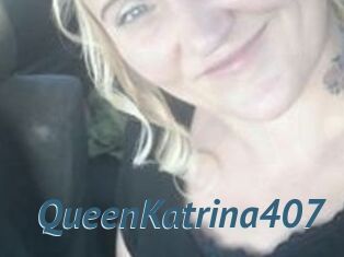 QueenKatrina407