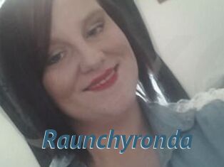 Raunchyronda