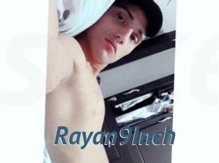 Rayan9Inch