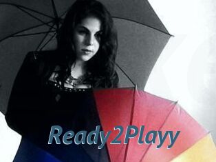 Ready2Playy