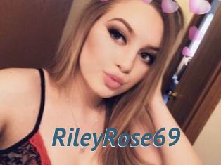 RileyRose69