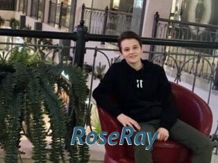RoseRay