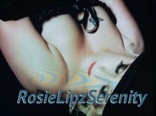 RosieLipzSerenity