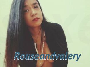Rouseandvalery
