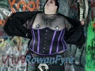 Rowan_Fyre