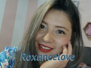 Roxaneelove