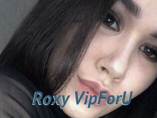 Roxy_VipForU