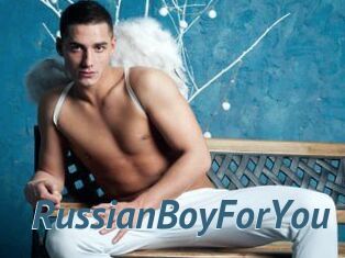 RussianBoyForYou