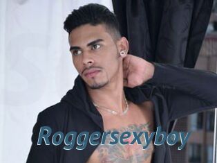 Roggersexyboy