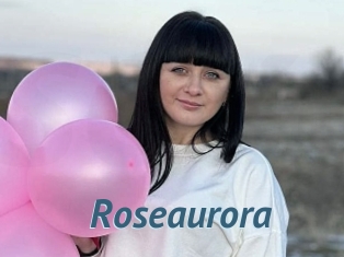 Roseaurora