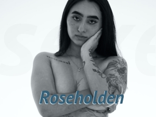 Roseholden