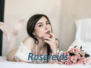 Rosereids