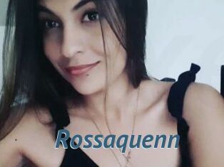 Rossaquenn