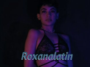 Roxanalatin