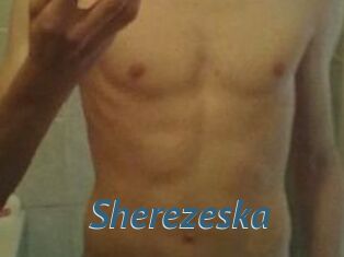 Sherezeska