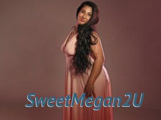 SweetMegan2U