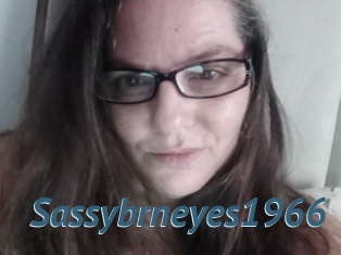 Sassybrneyes1966