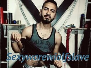 Sexywarewiolfslave