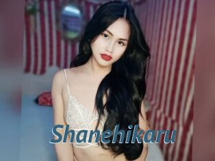 Shanehikaru